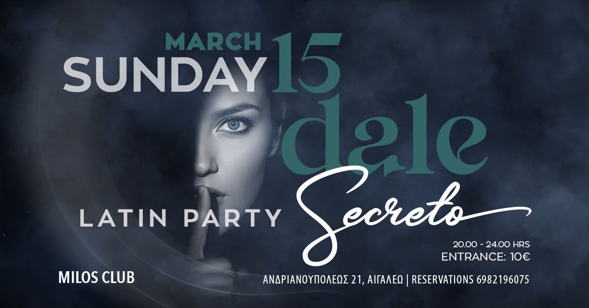 🔥Dale Secreto Latin Party🔥