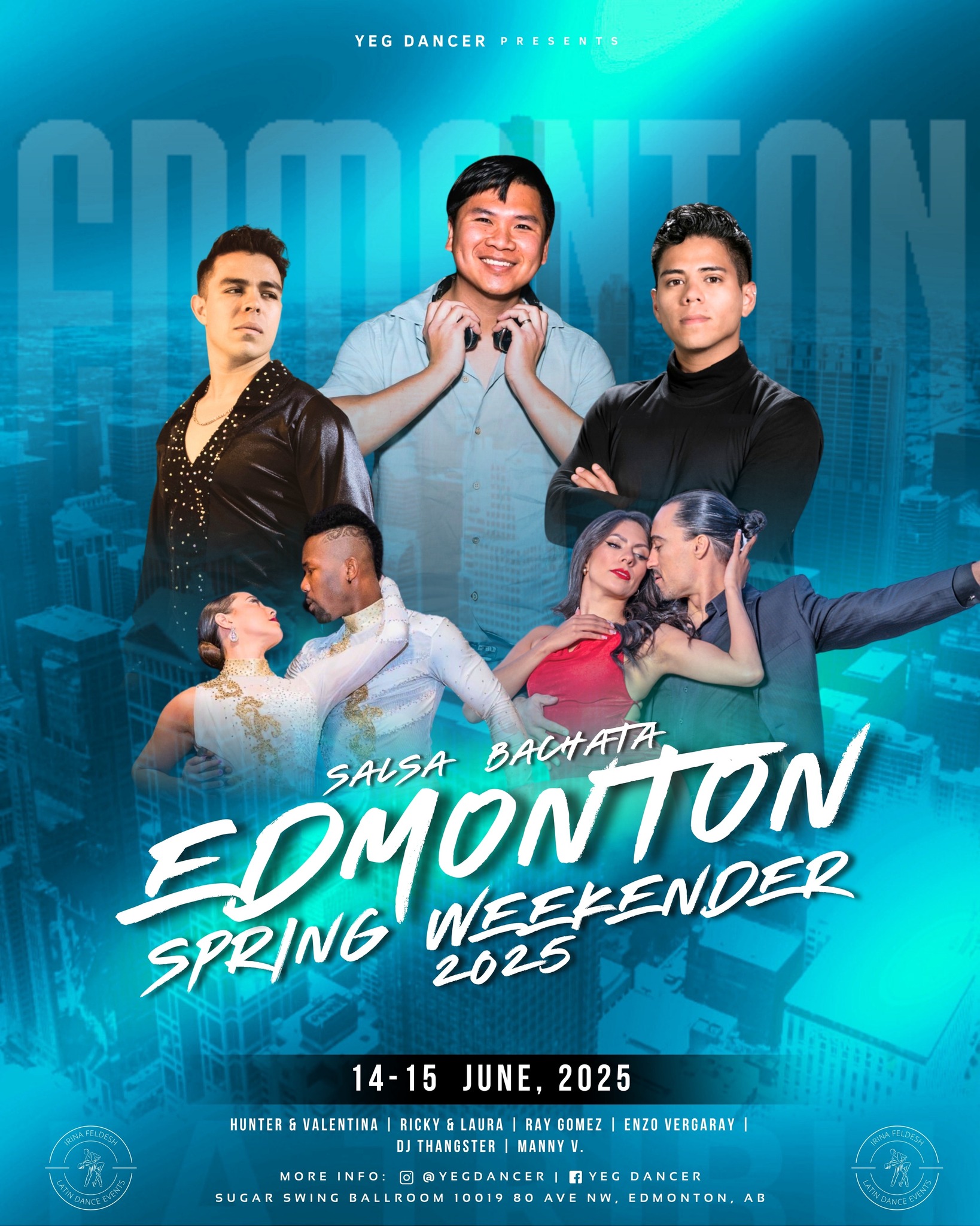 Edmonton Salsa Bachata International Artist Weekender: Spring 2025 Edition