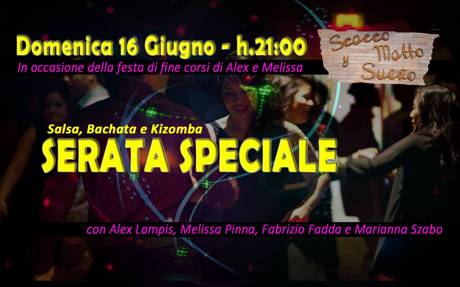 Serata speciale ScaccoMatto y Sueno