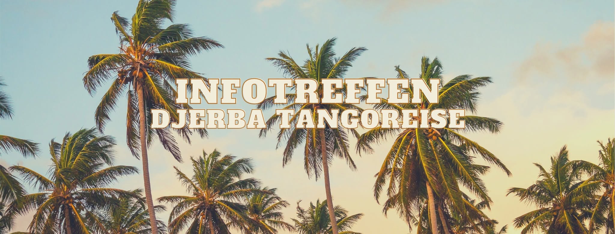 Infotreffen Tangoreise Djerba