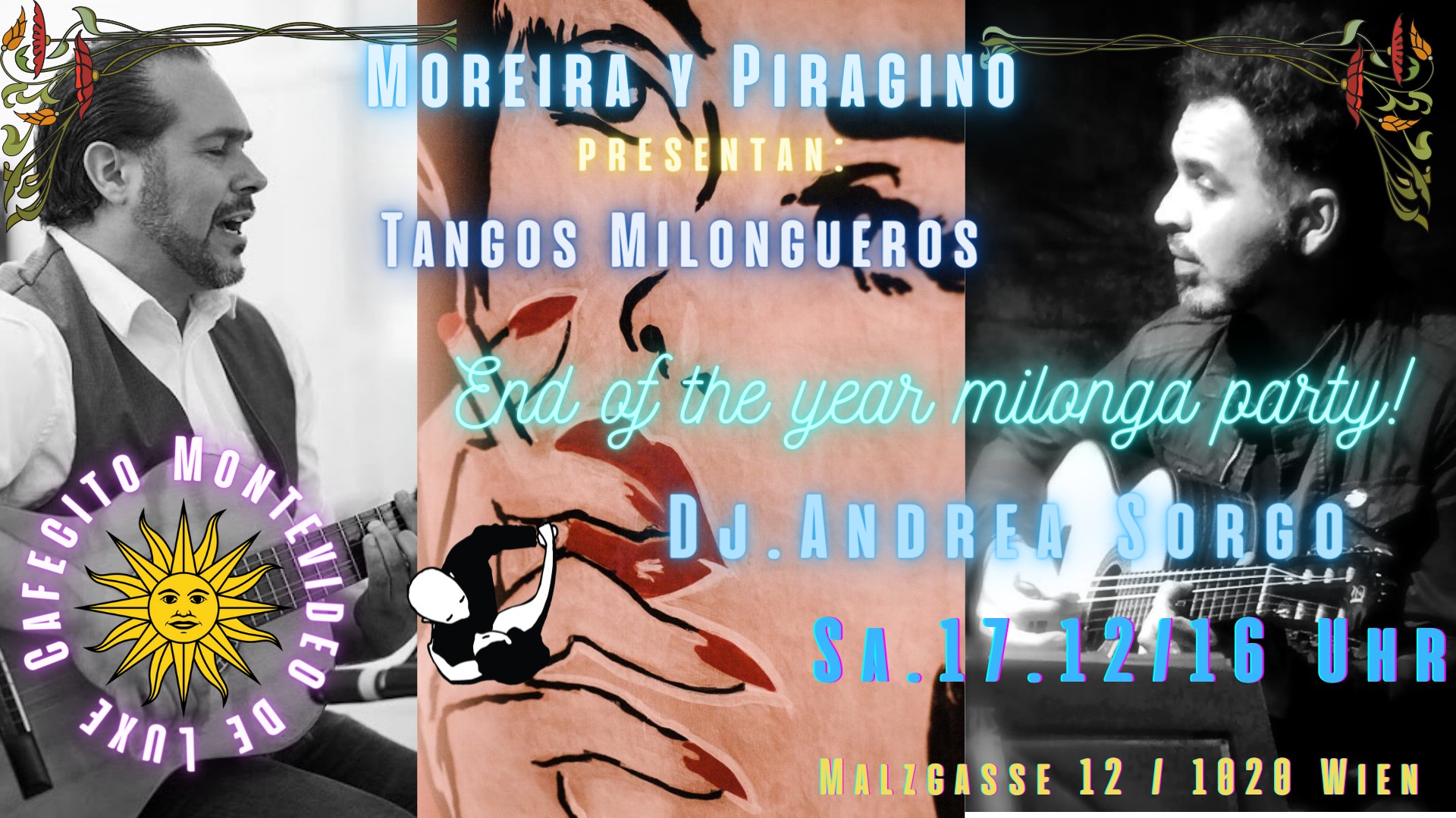 Cafecito Montevideo de Luxe: Dj Andrea Live Musik Oscar y Martin End of the year milonga party!