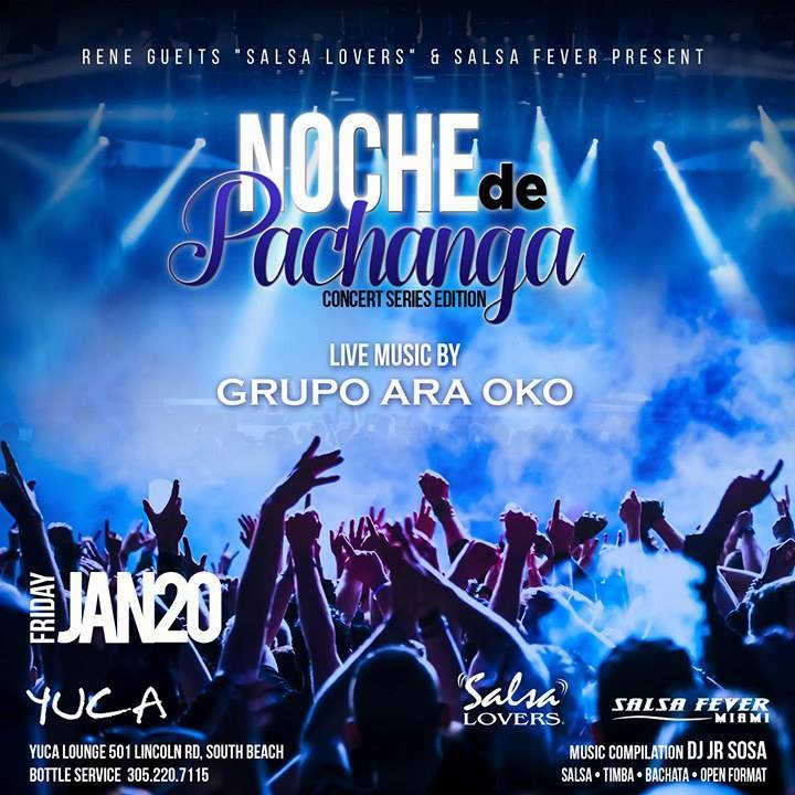 Noche de Pachanga Concert Series Edition - Live Music by Ara-Oko