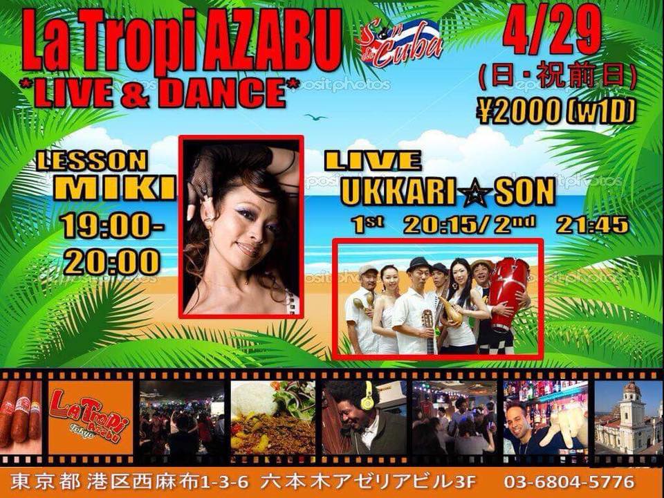 3連休の真ん中!GW Special Live & Dance party @La Tropi