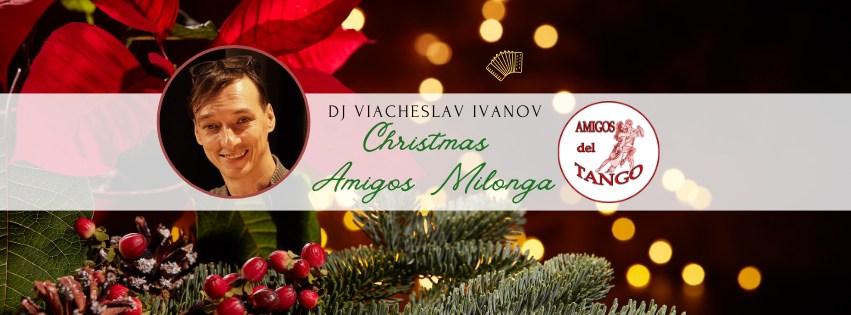 Christmas Amigos Milonga