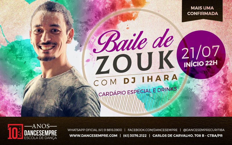 Baile de Zouk com Dj Dedz + Dj Ihara - Dance Sempre