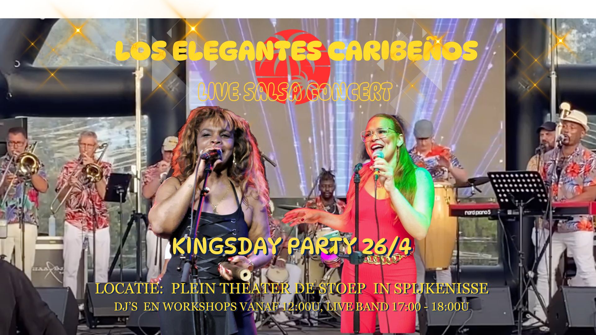 Live Concert Los Elegantes Caribeños op Koningsdag