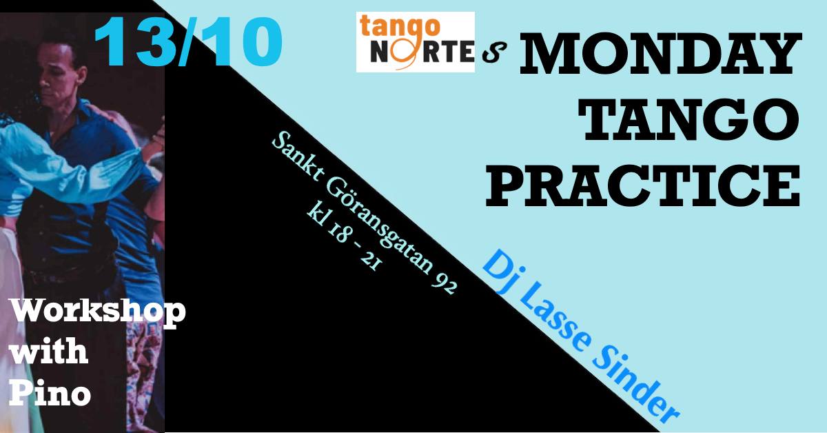 Monday Tango Practice Workshop med Pino Dangiola I Dj Lasse Sinder