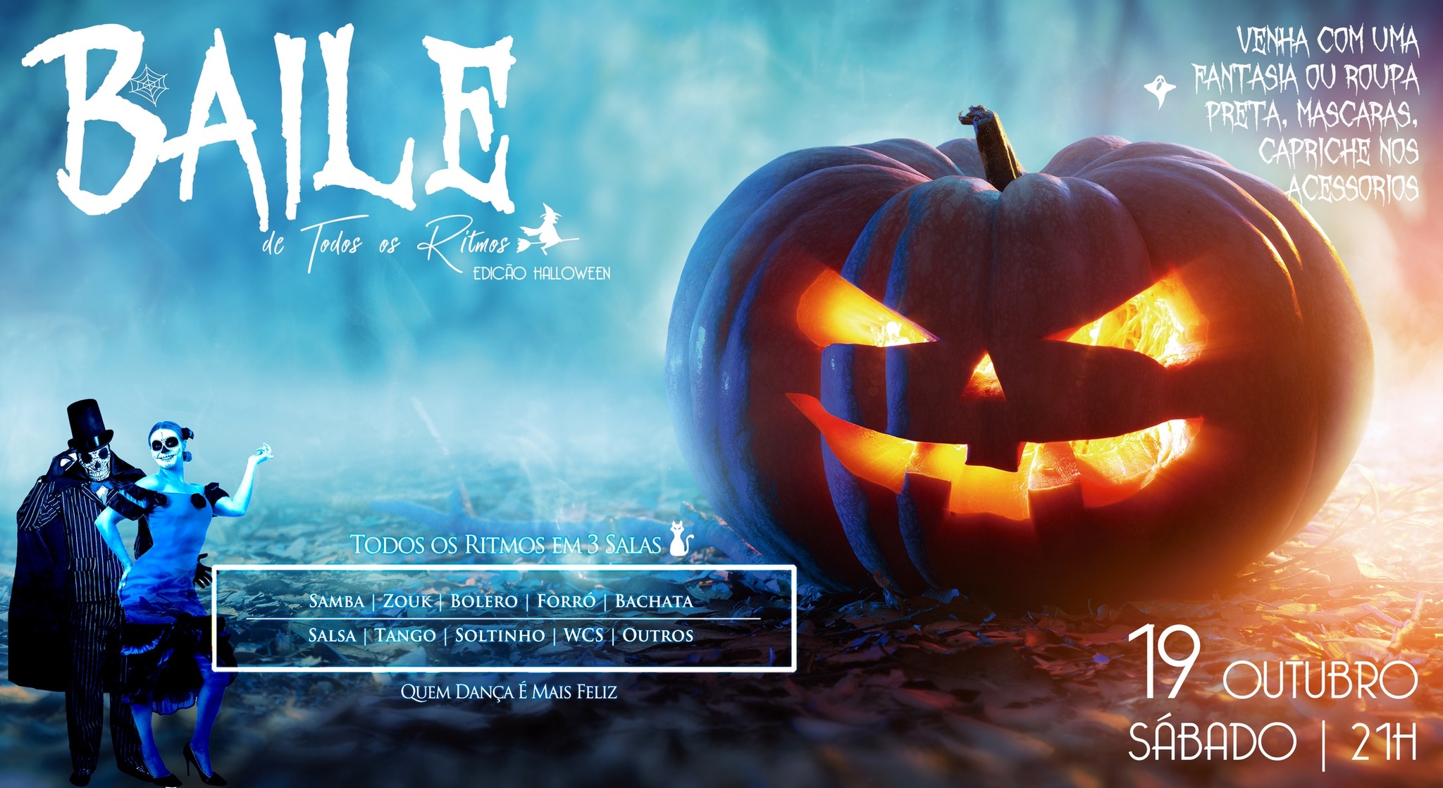 Baile de Todos os Ritmos - Out 2024 - EDIÇÃO HALLOWEEN