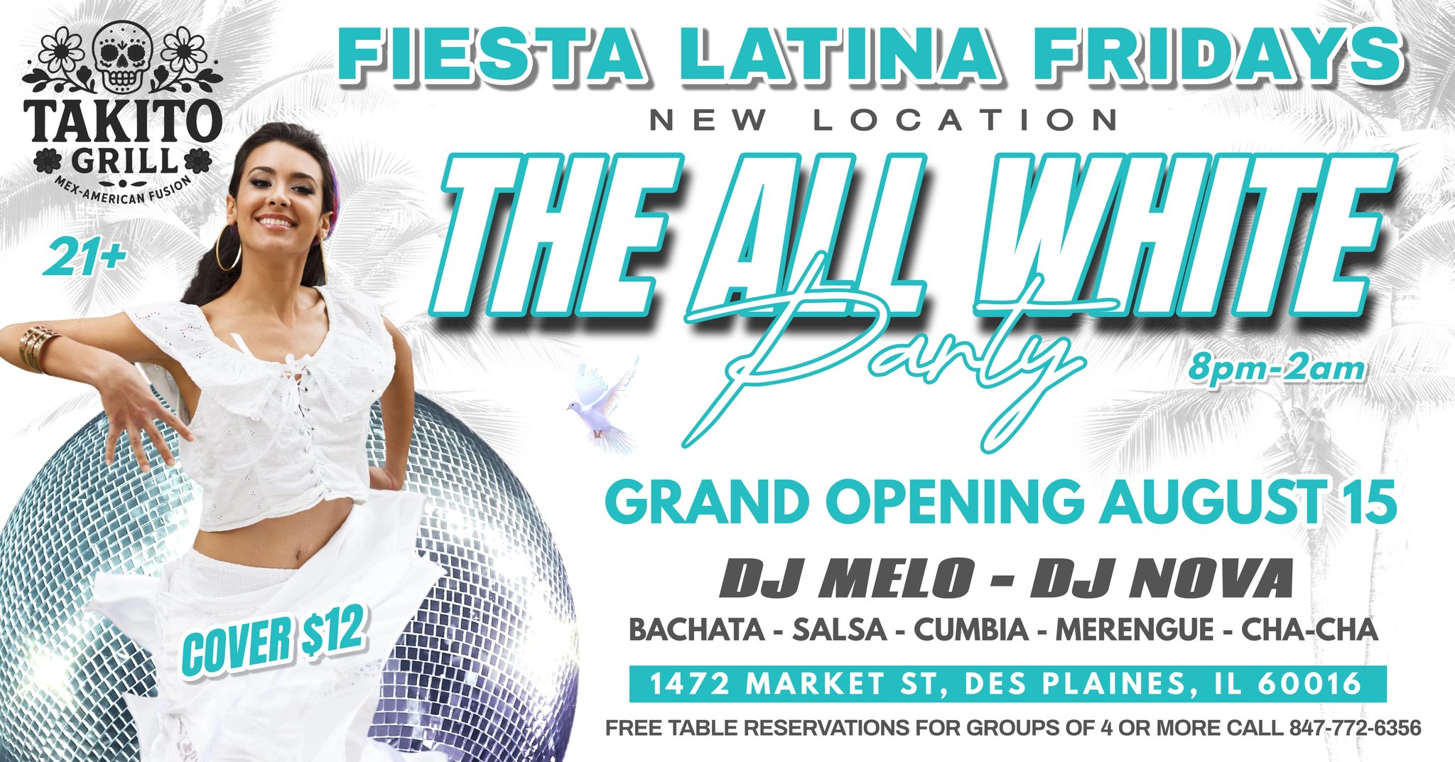 Fiesta Latina Fridays Grand Opening "New Location" Featuring The All White Party