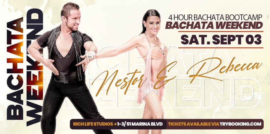 Bachata Bootcamp with Nestor & Rebecca