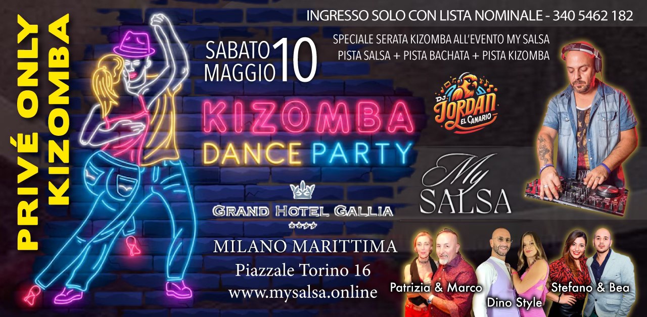 Sabato 10 Maggio_Evento Kizomba Dance Party al My Salsa_Gran Hotel Gallia Milano Marittima