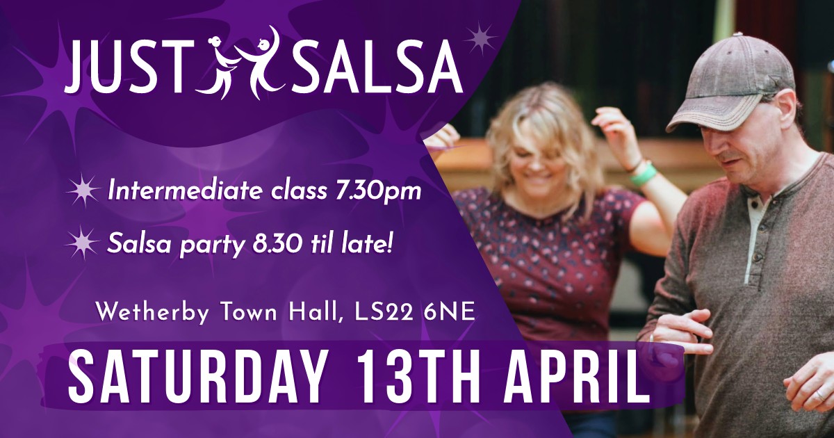 Just Salsa at Wetherby Town Hall - April 2024