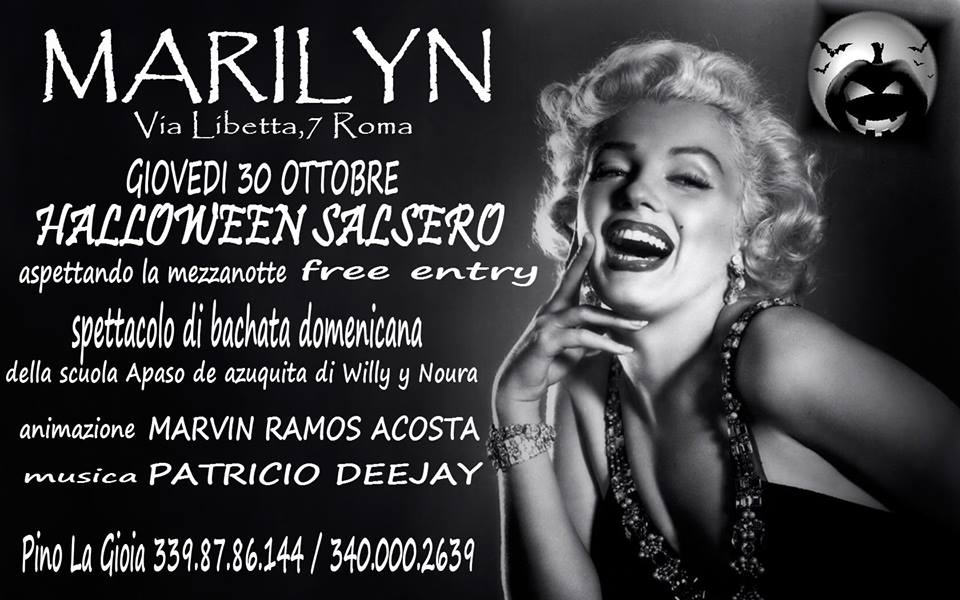 Giovedi 30 Noche Salsera.. Aspettando Halloween (E Gradita la Maschera)Spettacolo di Bachata della scuola A paso de Azuquita al MARILYN