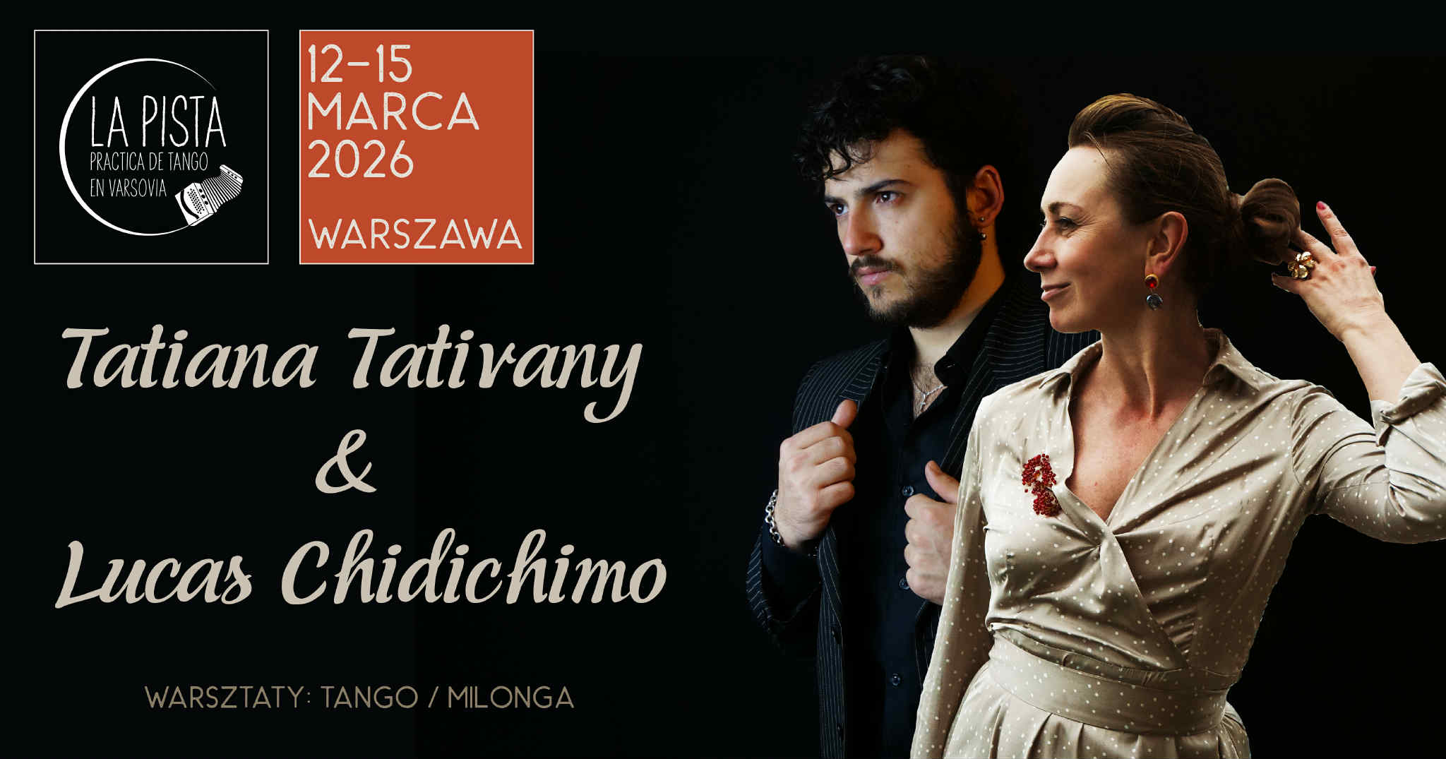 Tango Workshops - Tatiana Tativany & Lucas Chidichimo - Warsaw, march 2026