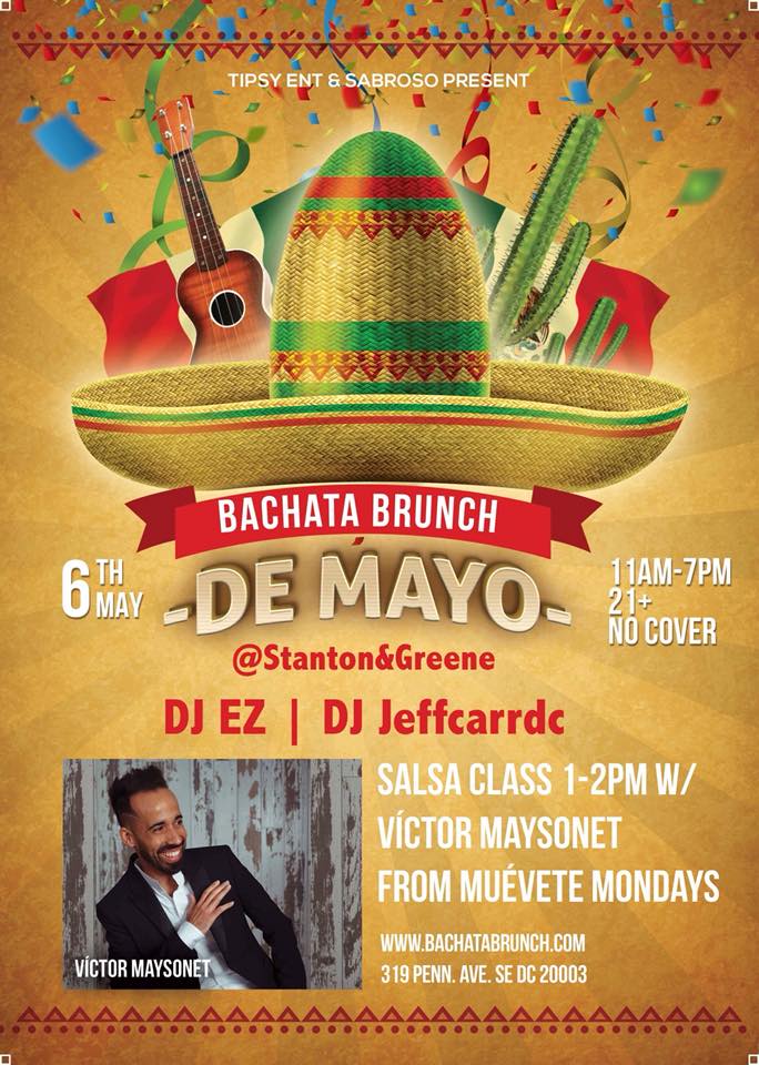 Bachata Brunch DC Cinco De Mayo Post Brunch