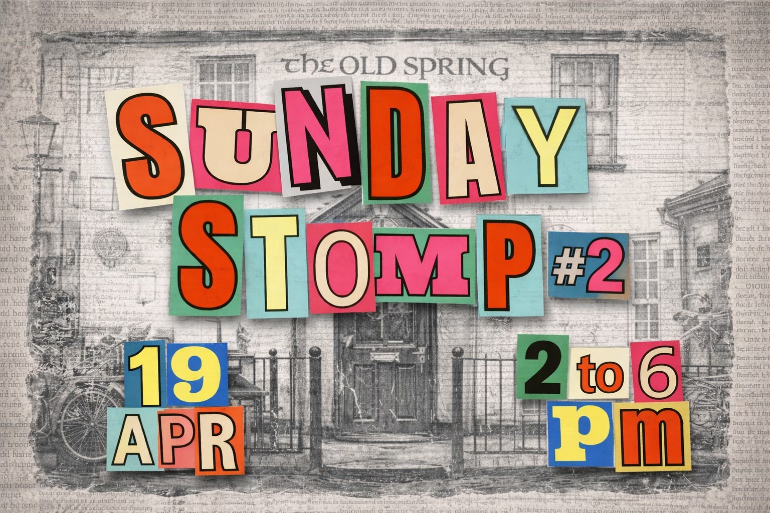 Sunday Stomp #2 Fast Music Social at The Old Spring