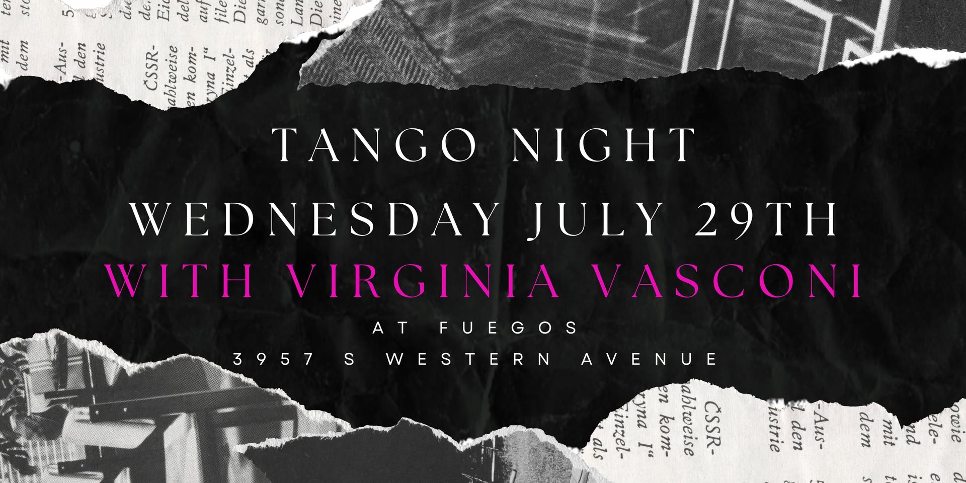 Fuegos Tango Night - With Virginia Vasconi & DJ Derek