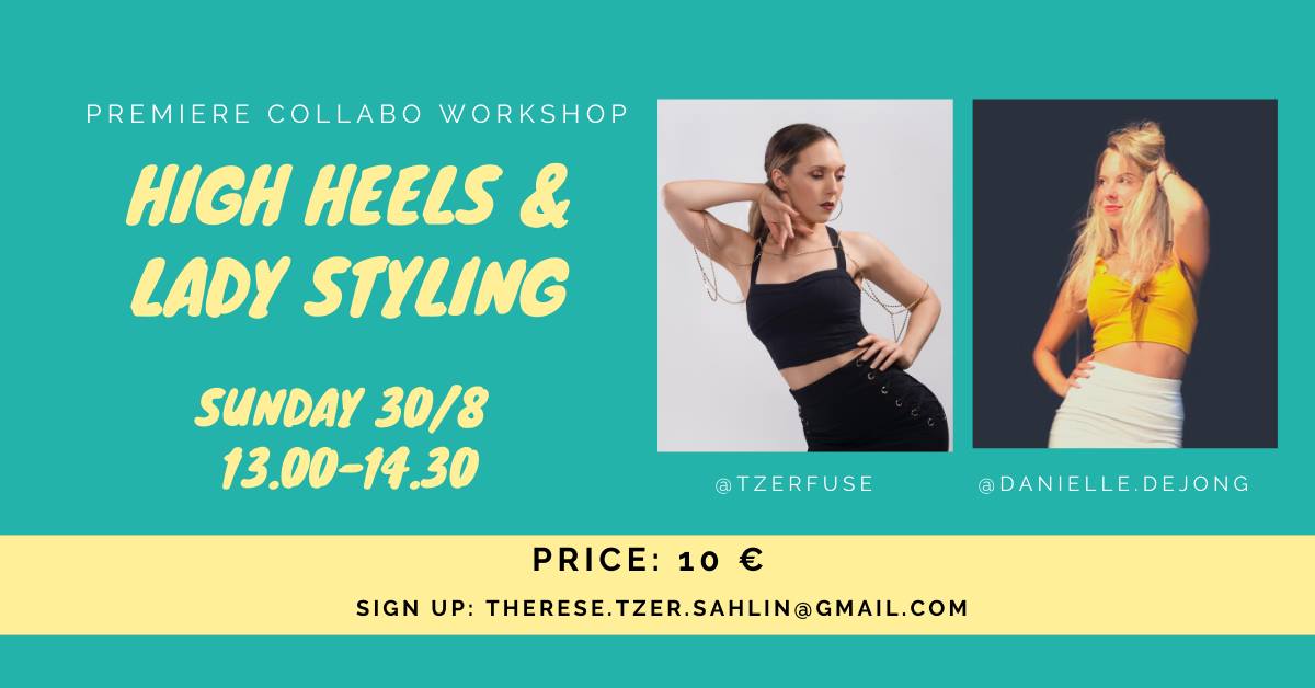High Heels & Lady Styling Workshop I T-zer & Daniëlle