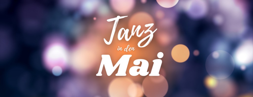 Tanz in den Mai