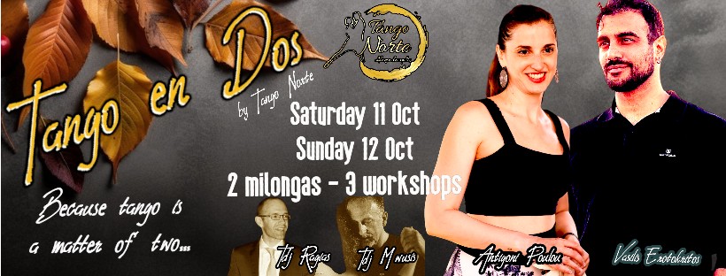 TANGO en DOS by Tango Norte (Tango weekend)