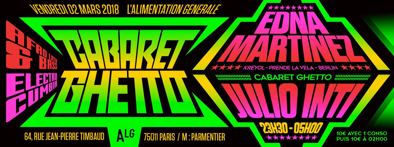 Cabaret Ghetto # Alg Edna Martinez - Julio Inti (dj set)