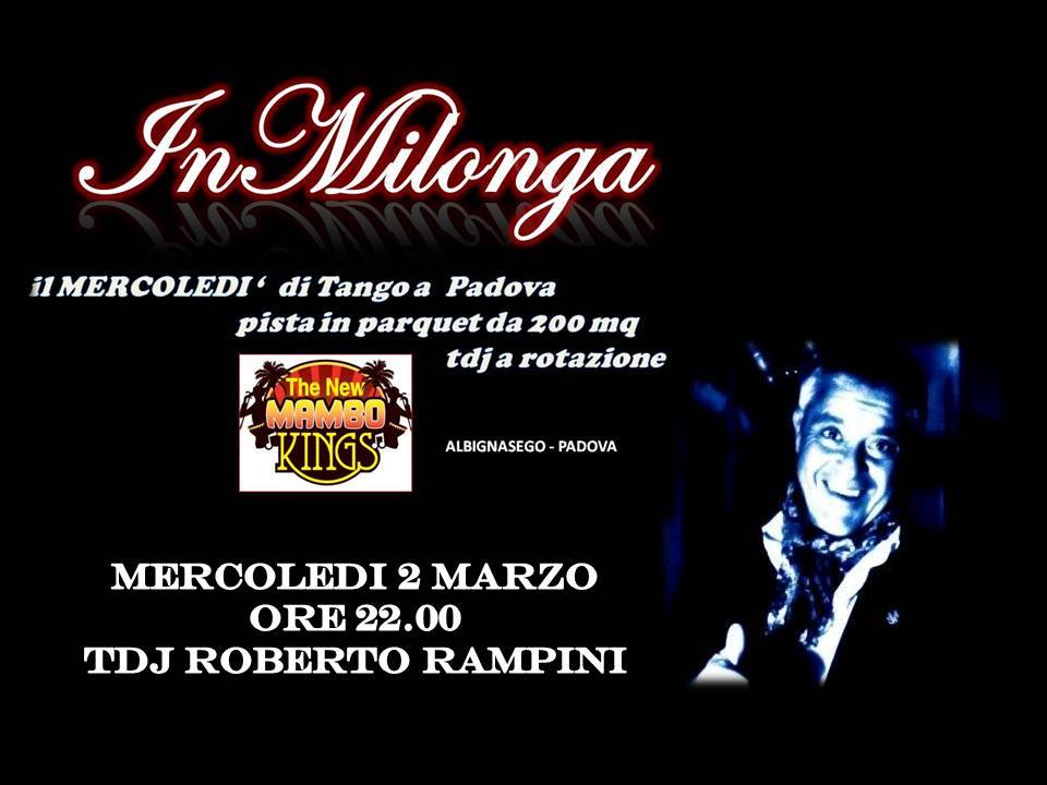 InMilonga - Il mercoledi' a Padova - tdj Roberto Rampini