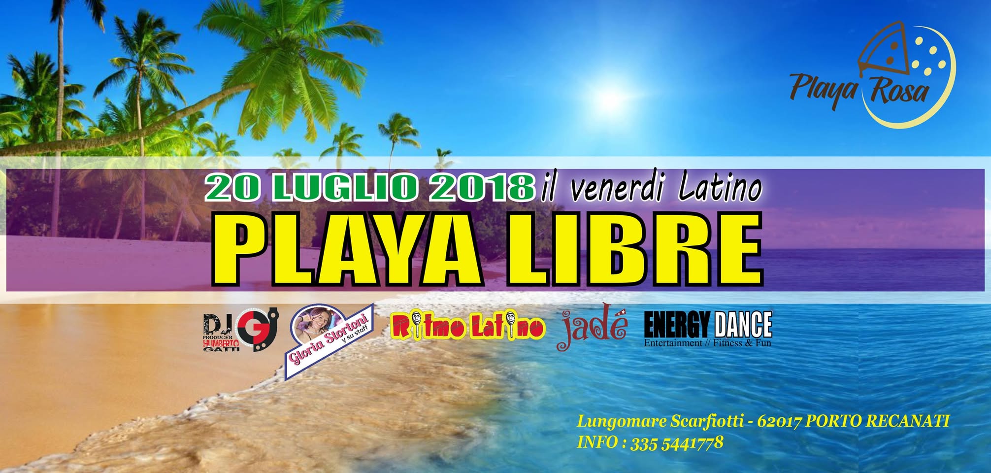 PLAYA LIBRE - Venerdi 20 Luglio 2018 - Il Venerdi Latino