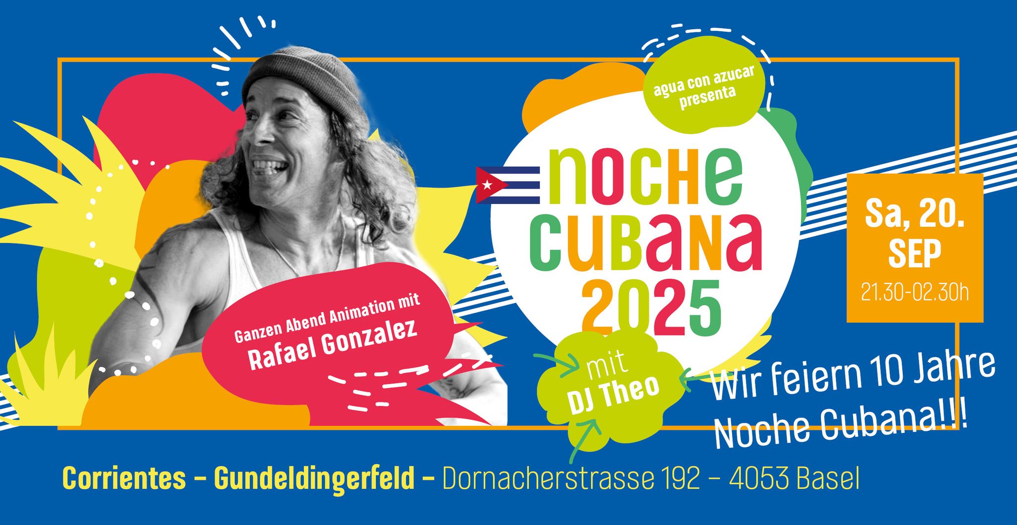 10 Jahre Noche Cubana mit Dj Theo und Animation mit Rafa