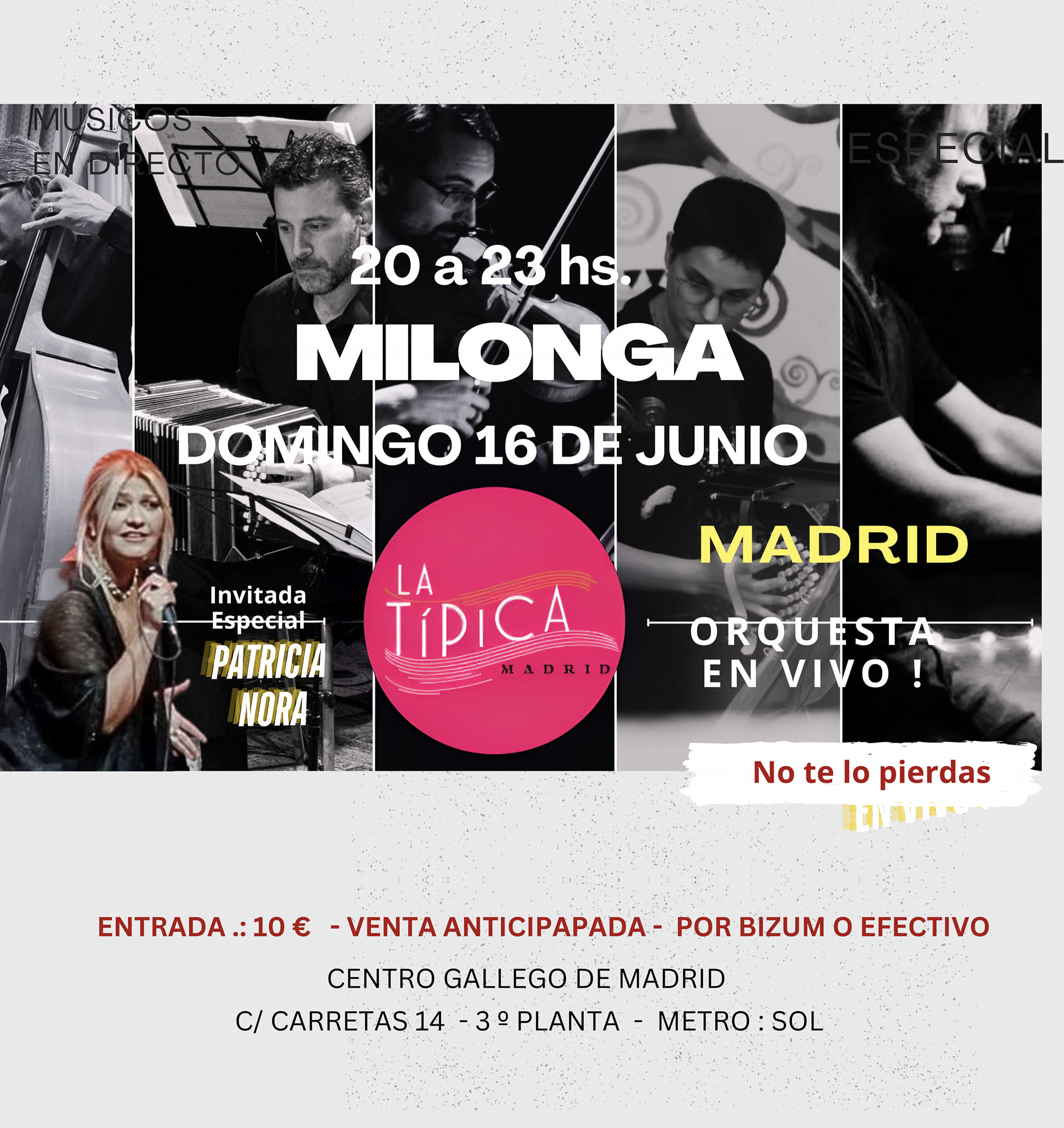 Milonga Especial con la Orquesta "La Típica" Madrid (Músicos en directo)