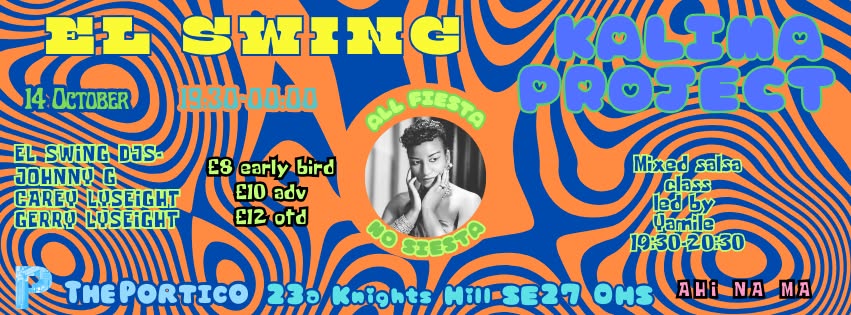 El Swing with Kalima Project live + Salsa Dance Class + El Swing DJs