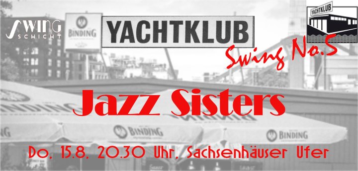 Yachtklub Swing No. 5: Live mit den "Jazz Sisters"