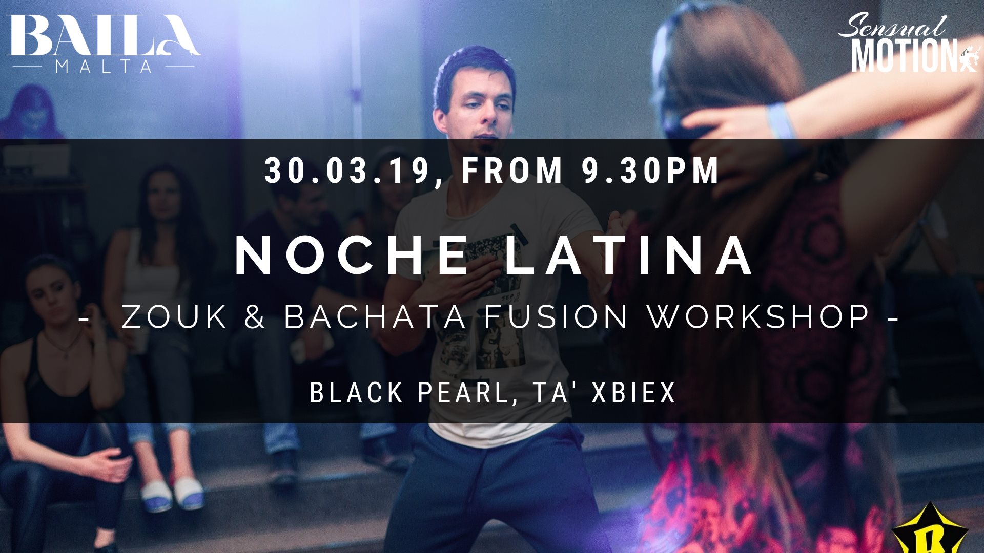 Noche Latina w Zouk&Bachata Fusion Workshop