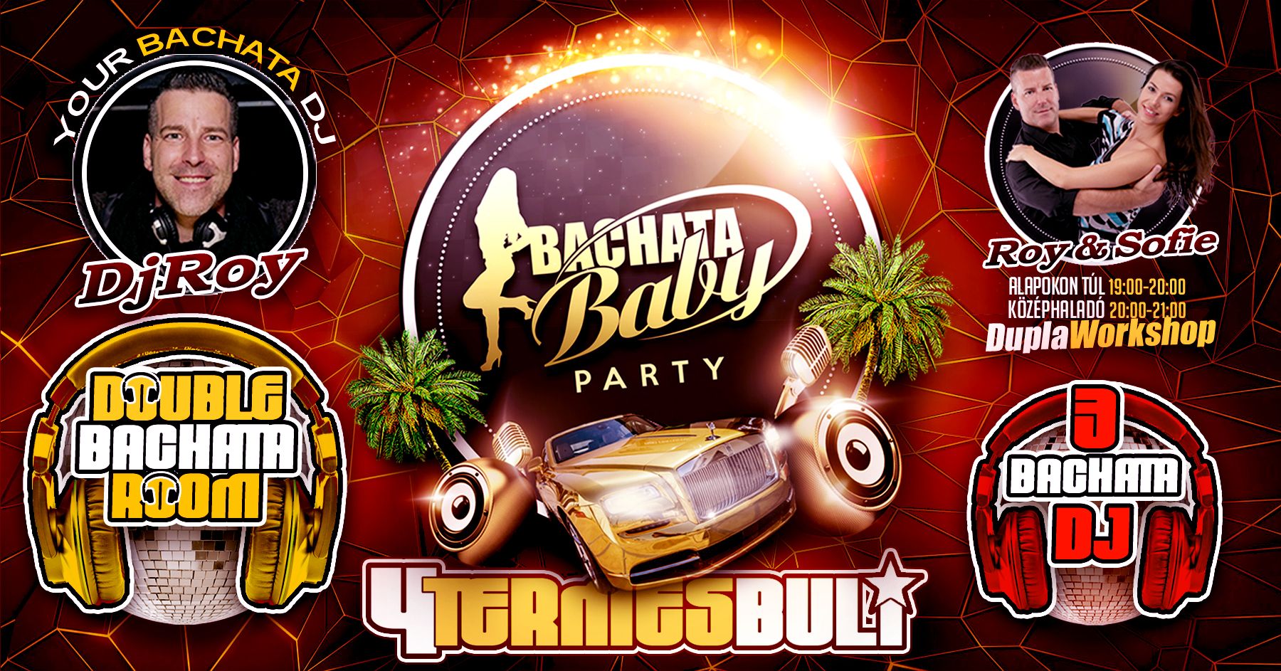 Bachata Baby Party 💥 EXTRA 💥 🪩 MÁJ. 7. 🪩 ❷ BACHATA TEREM 🎧 ❸ BACHATA DJ 🎧 ❹ TERMES PARTY