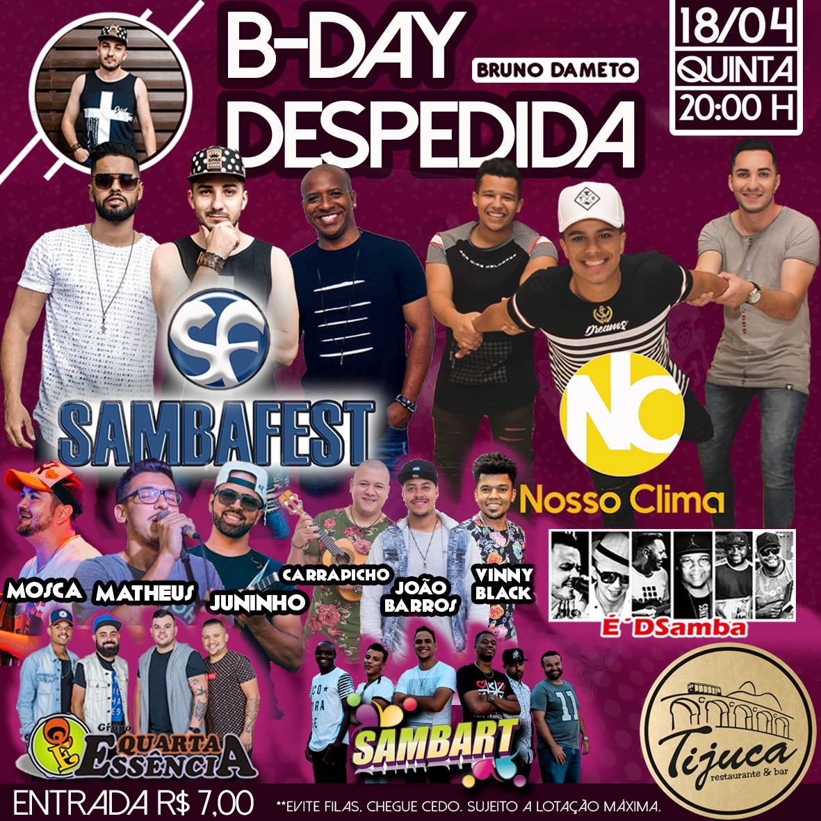 B-day e Despedida do Bruno Dameto