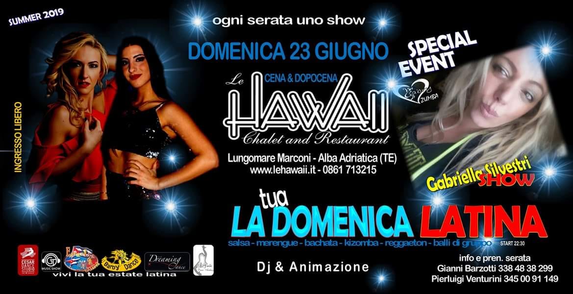 23 Giu. La tua Domenica Latina, Le Hawaii, Alba Adriatica