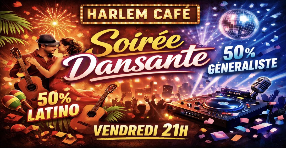 HARLEM CAFÉ Soirée Latino Généraliste