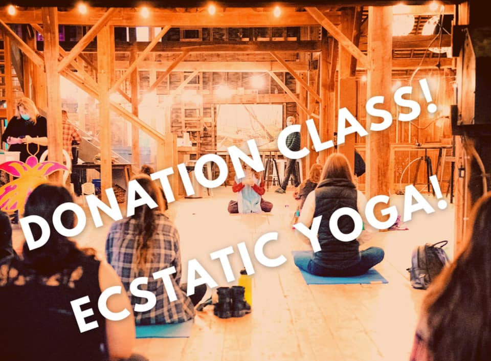Donation. Yoga Class. Ecstatic!