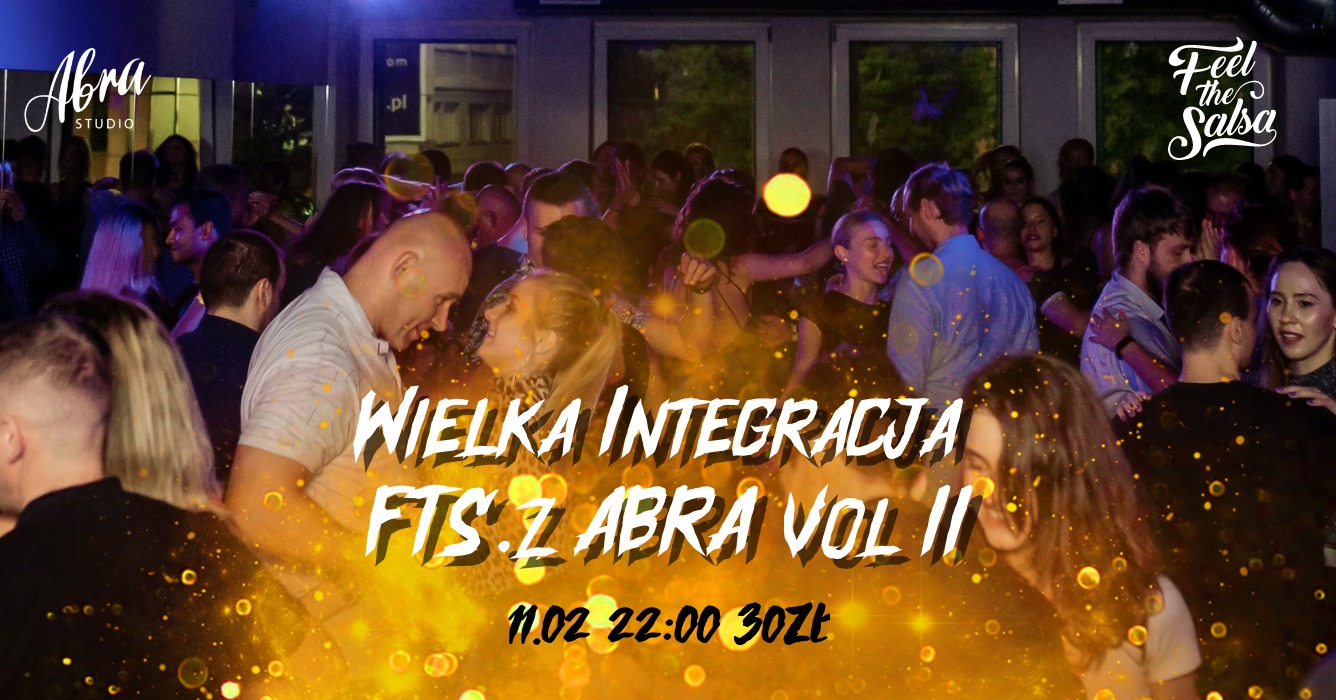 Wielka Integracja Feel the Salsa z AbraStudio VOL II