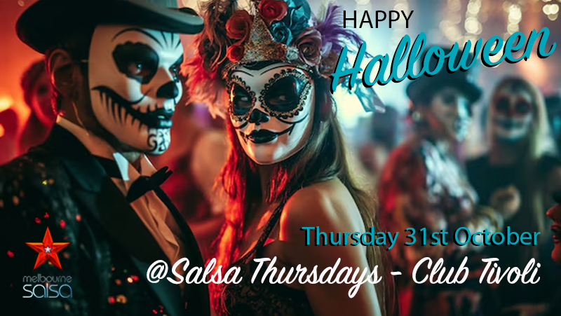 HAPPY HALLOWEEN @ Salsa Thursdays - Club Tivoli