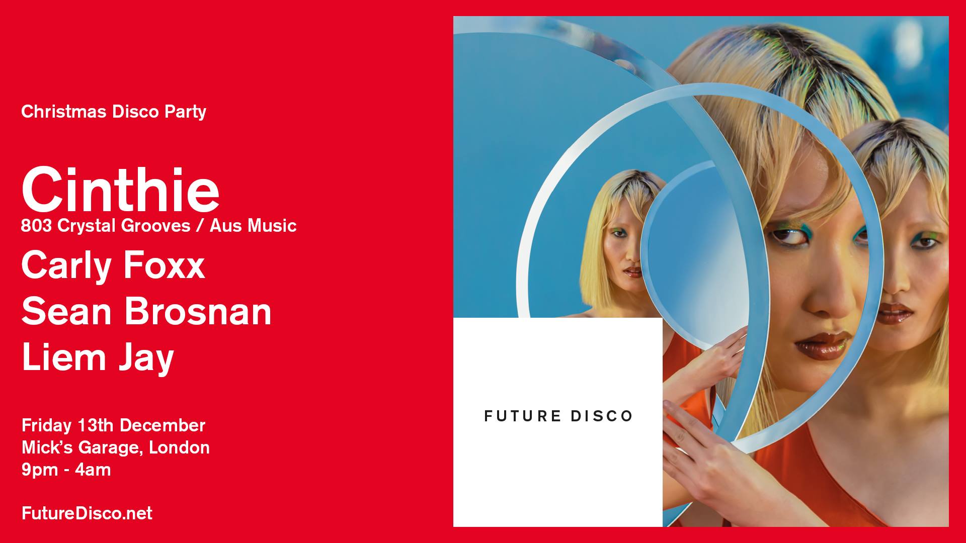 Future Disco Christmas Party w Cinthie + Guests