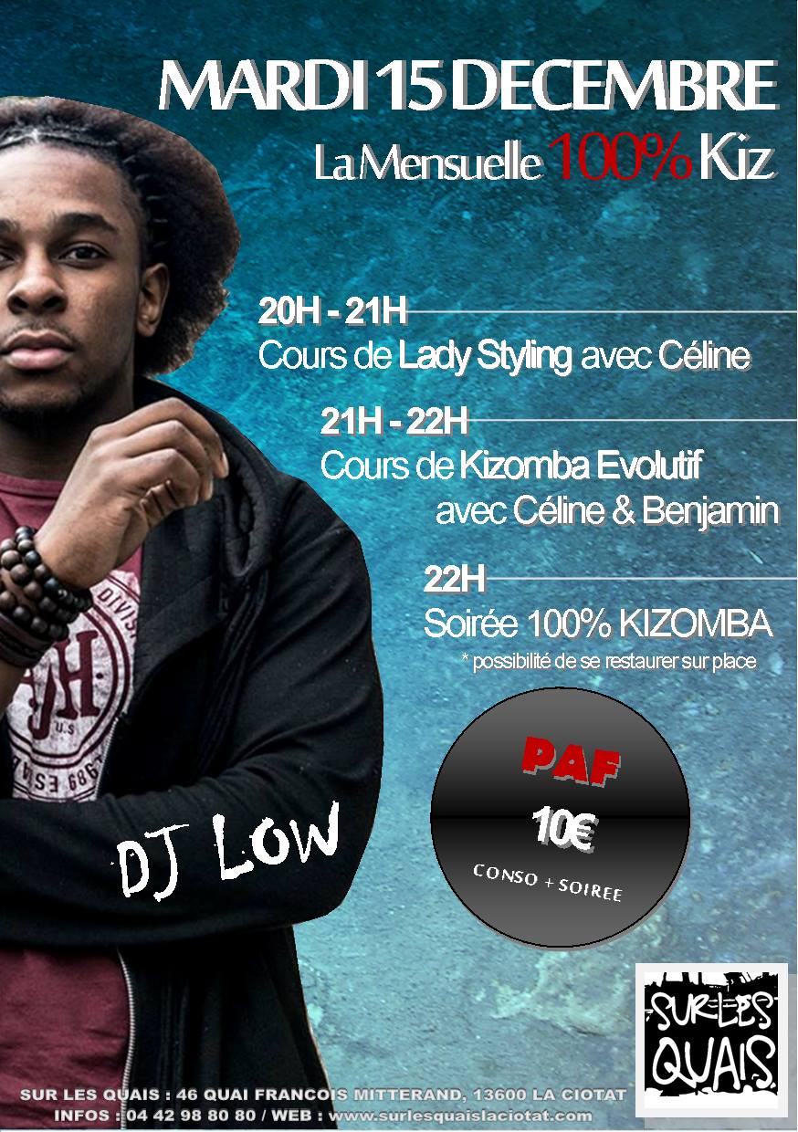 Le Mardi "100%" Kizomba" La MENSUELLE avec DJ LOW