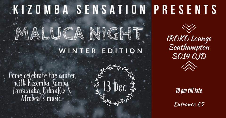 Kizomba Sensation’s Maluca Night Winter Edition
