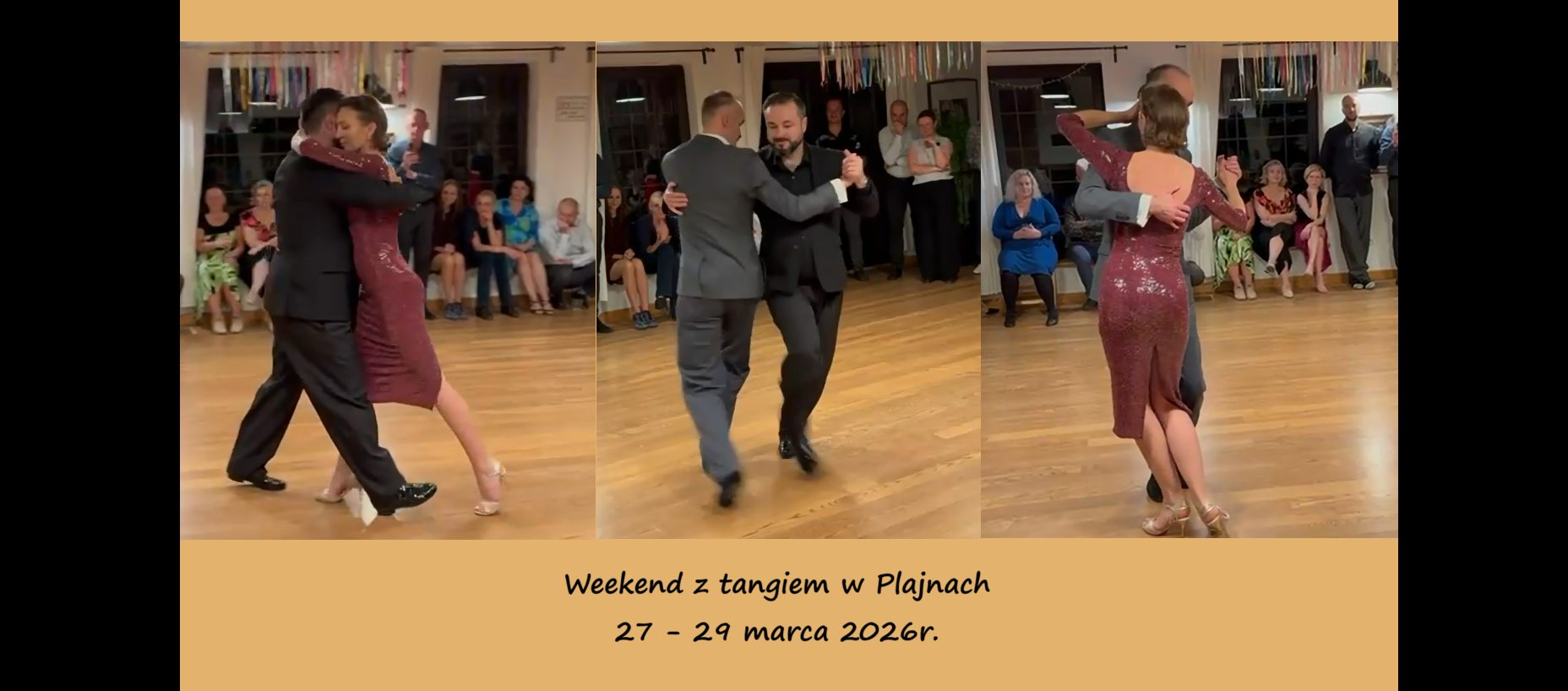 Weekend z tangiem w Plajnach 27 - 29 marca