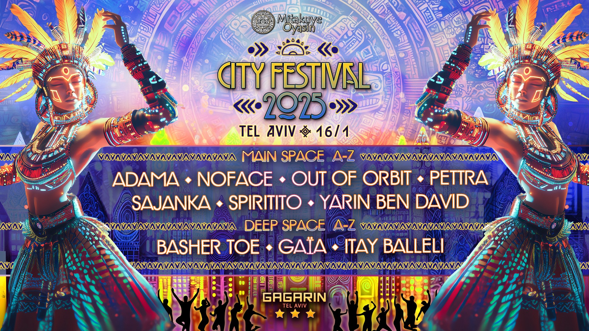 **TODAY** ★ Mitakuye Oyasin ★ City Festival 2025 ★ GAGARIN TLV