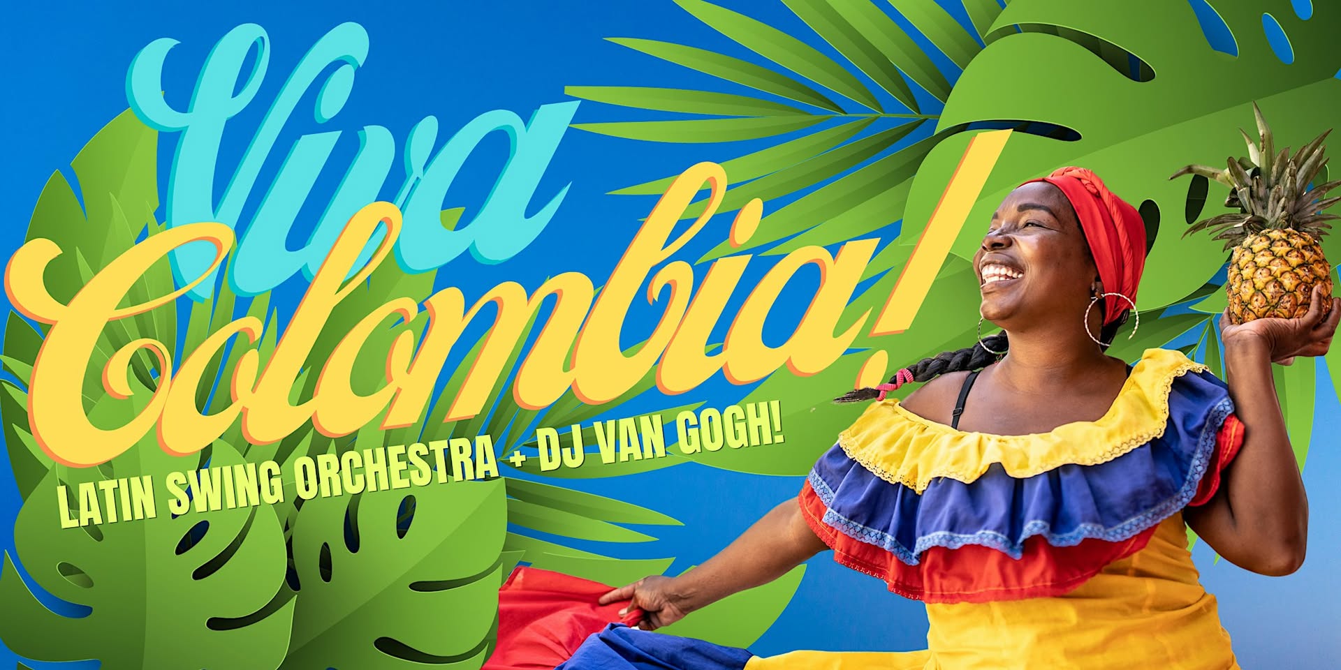 Viva Colombia! w The Latin Swing Orchestra + DJ Van Gogh