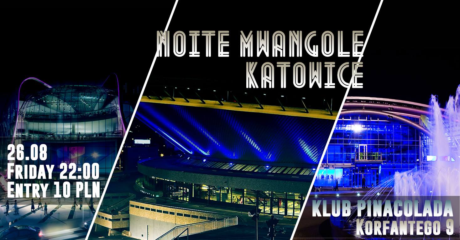 Noite Mwangole Katowice
