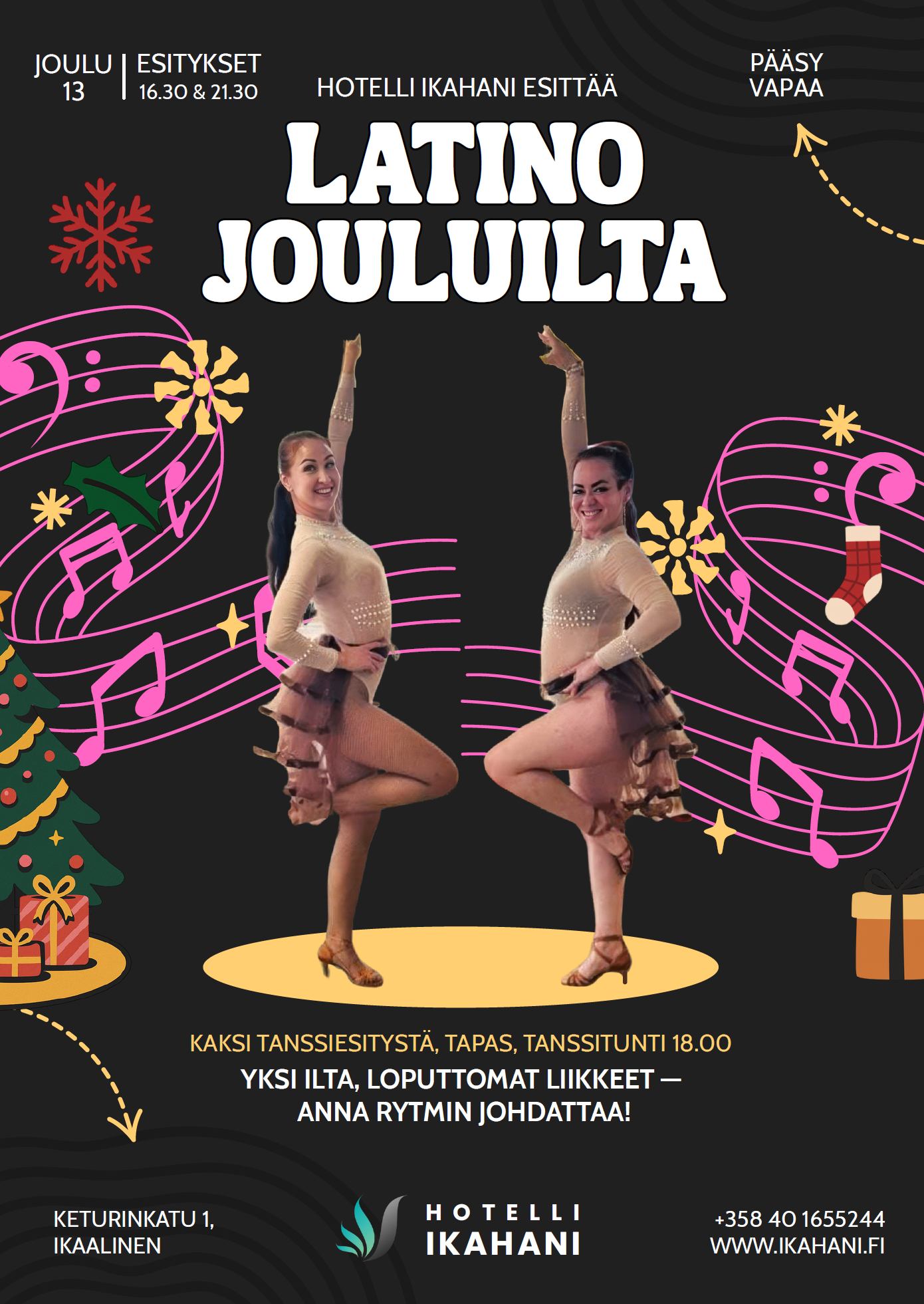 Hotelli Ikahanissa Latino Jouluilta!