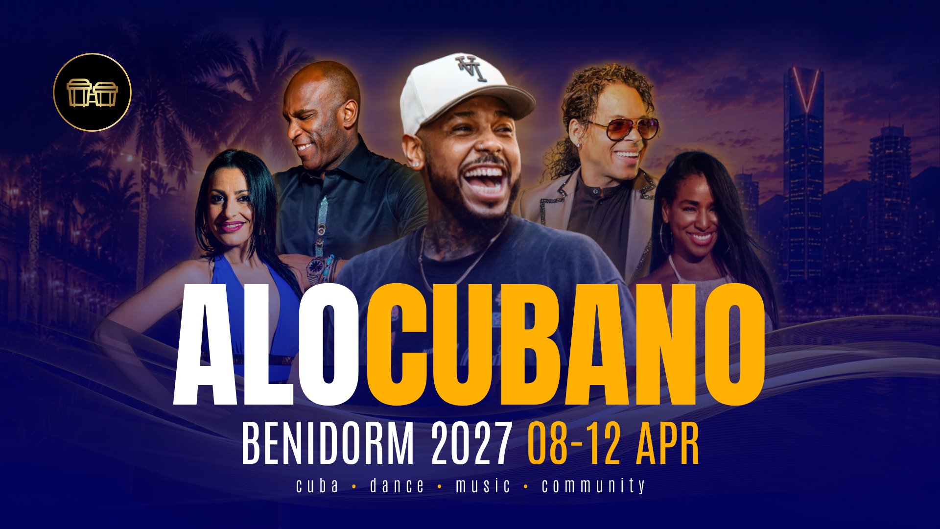 AloCubano Benidorm 2027 The Cuban Festival in the Miami of Europe