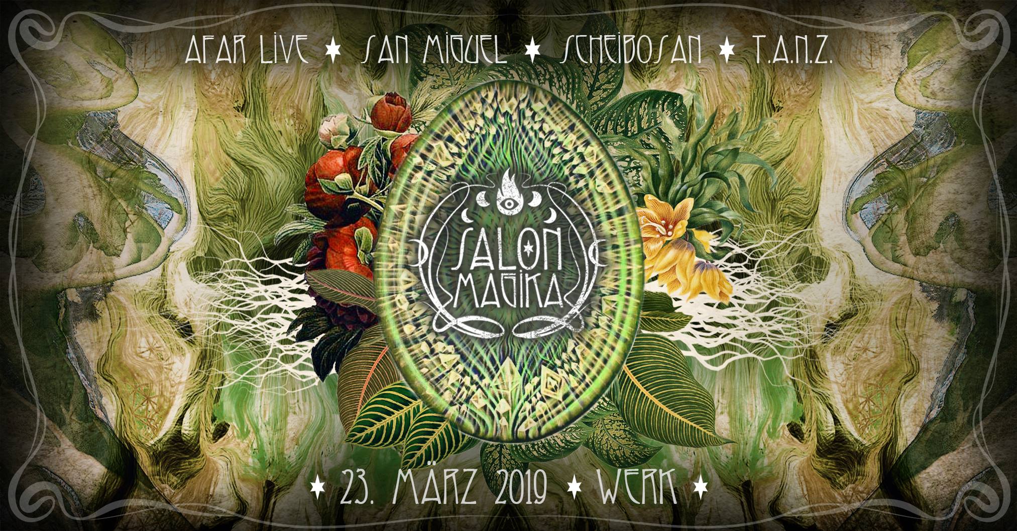 Salon Magika w AFAR live ✺ San Miguel ✺ Scheibosan