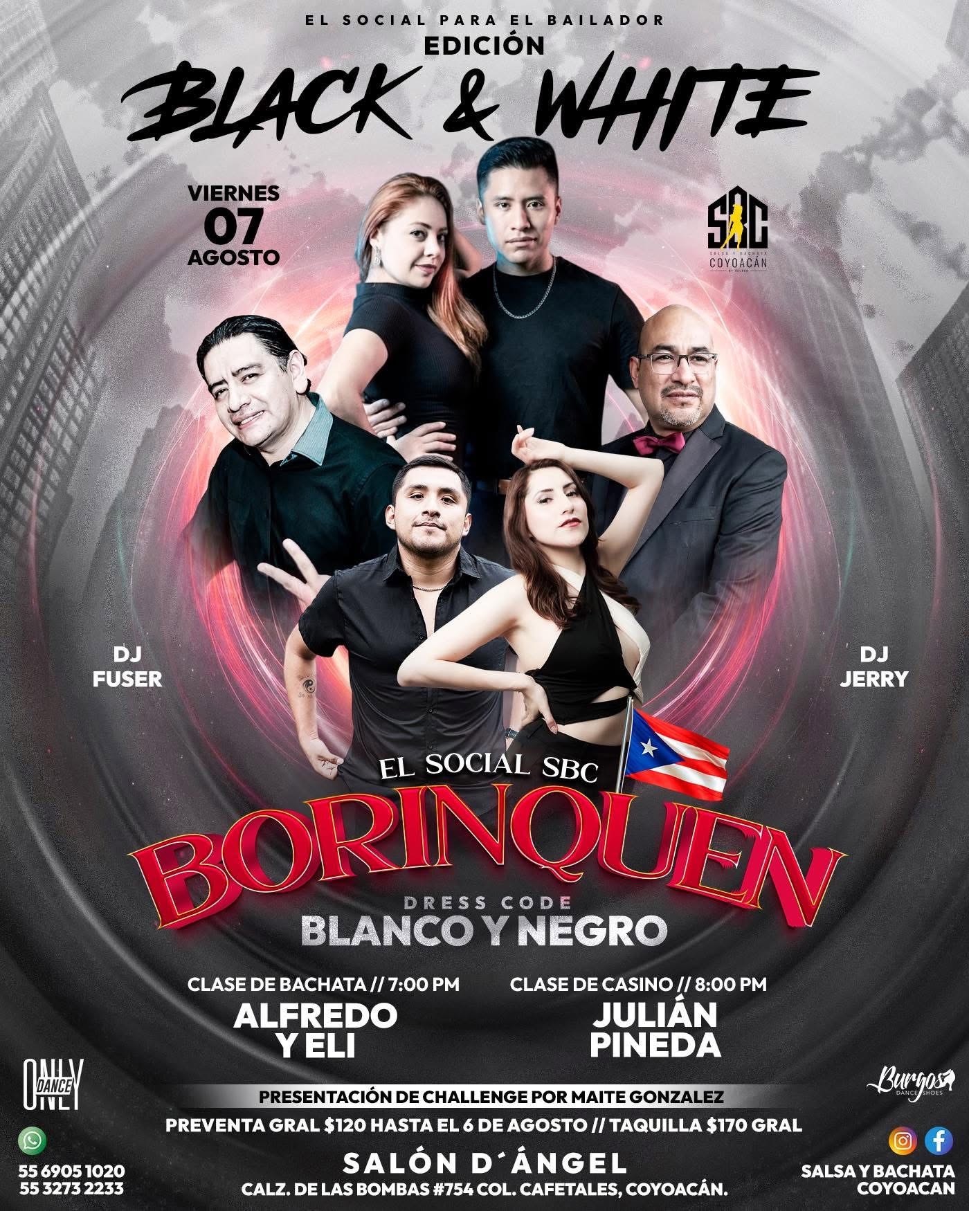 BORINQUÉN EL SOCIAL 🖤🤍 Edición Black & White 🤍🖤